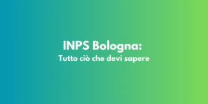 INPS Bologna: Tutto ciò che devi sapere