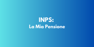 INPS: La Mia Pensione