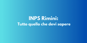 INPS Rimini: Tutto quello che devi sapere