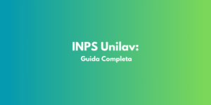 INPS Unilav: Guida Completa