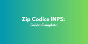 Zip Codice INPS: Guida Completa