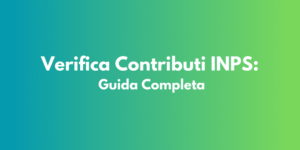 Verifica Contributi INPS: Guida Completa